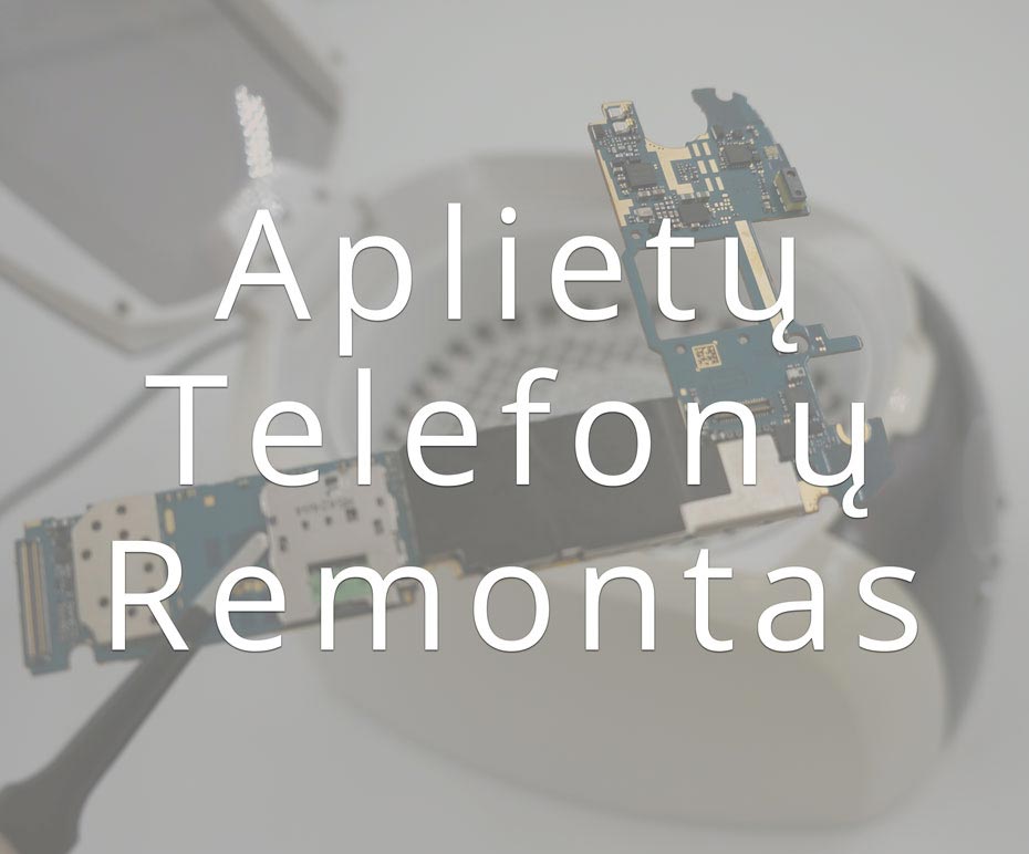 Aplieto-telefono-remontas Aplietų telefonų remontas