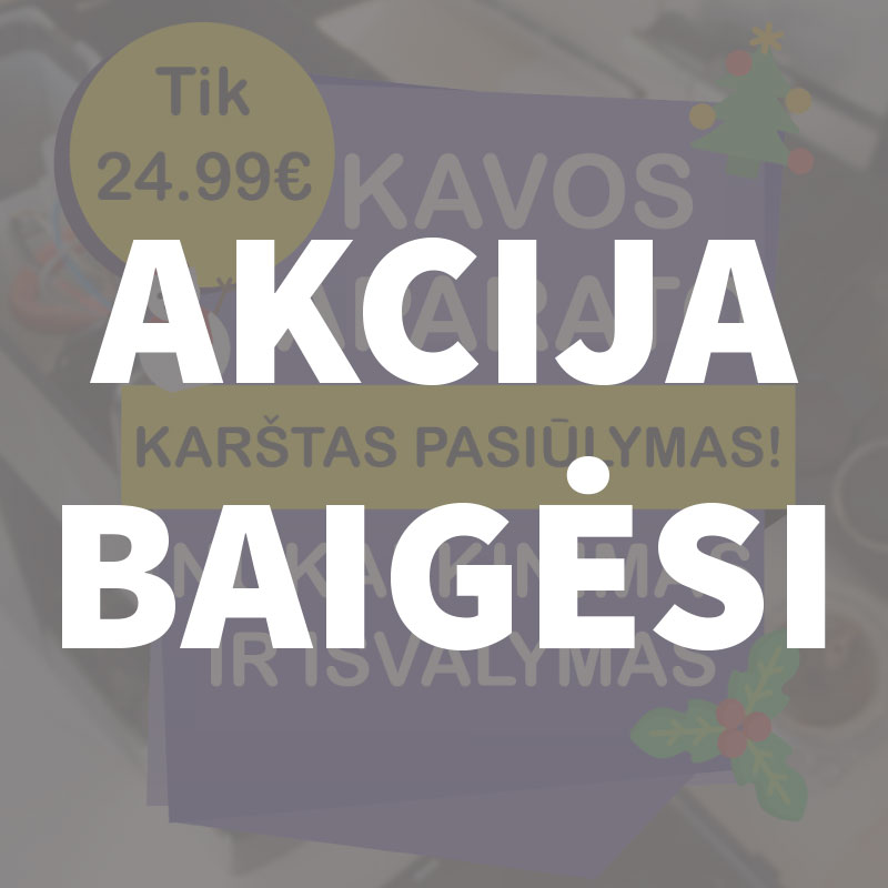 Akcija baigėsi!